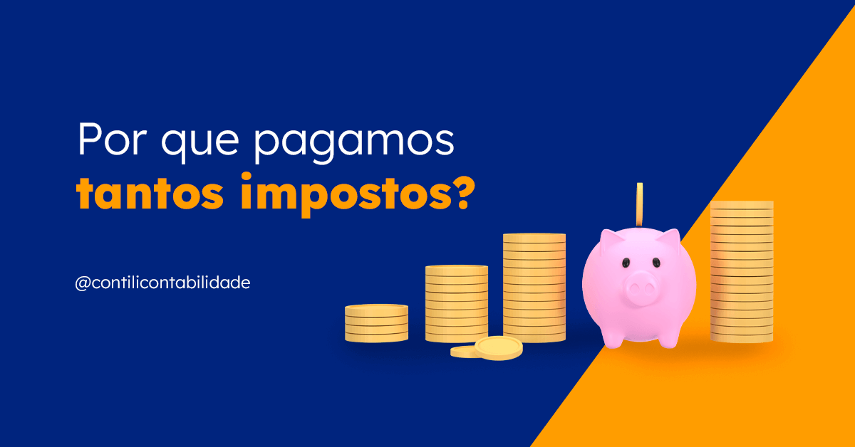 Por que pagamos tantos impostos? Saiba como o planejamento tributário pode te ajudar! Por que pagamos tantos impostos? Saiba como o planejamento tributário pode te ajudar! Por que pagamos tantos impostos? Saiba como o planejamento tributário pode te ajudar! Por que pagamos tantos impostos? Saiba como o planejamento tributário pode te ajudar! Por que pagamos tantos impostos? Saiba como o planejamento tributário pode te ajudar!