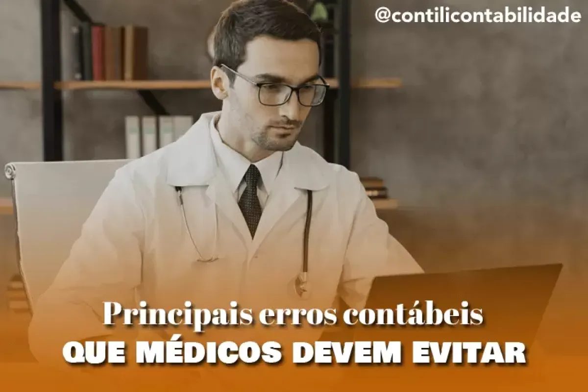 Como pagar menos impostos em clínicas médicas?  19 admin ajax.php?action=kernel&p=image&src=file%3Dwp content%252Fuploads%252F2024%252F08%252FPrincipais erros contabeis que medicos devem evitar