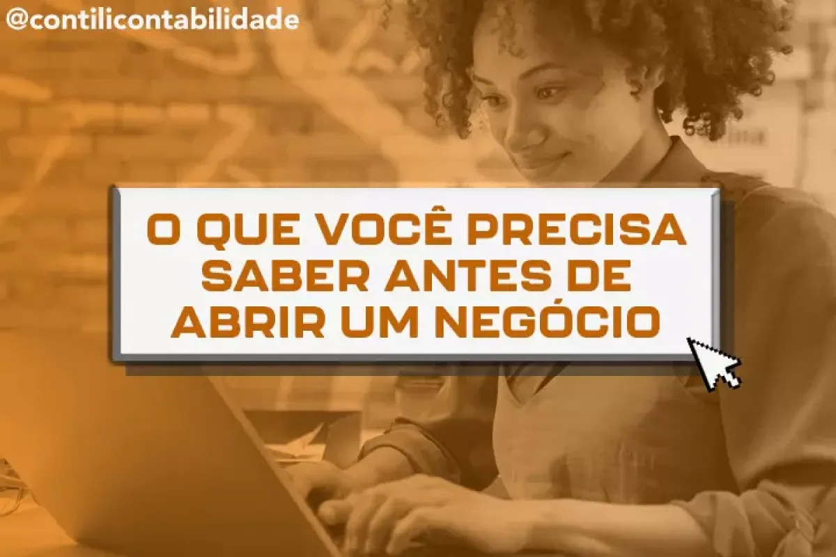 O que voce precisa saber antes de abrir um negocio 22337f3f