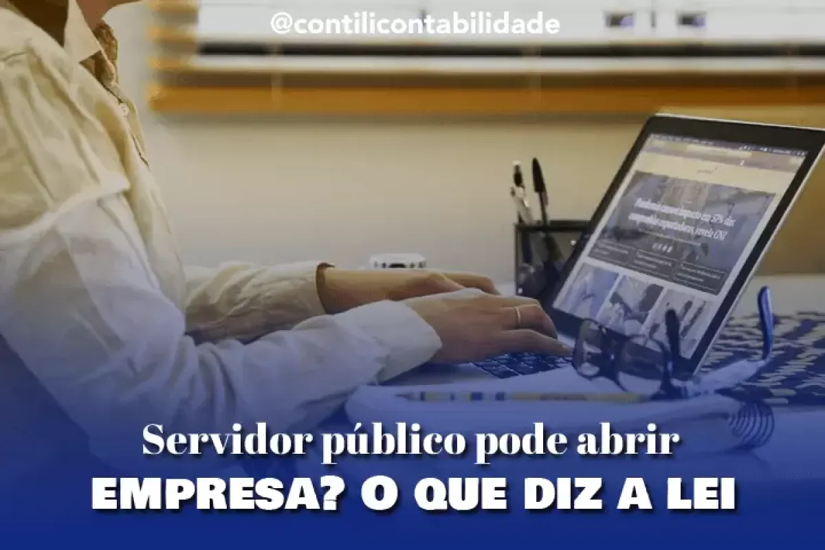 Servidor publico pode abrir empresa O que diz a lei 25185615