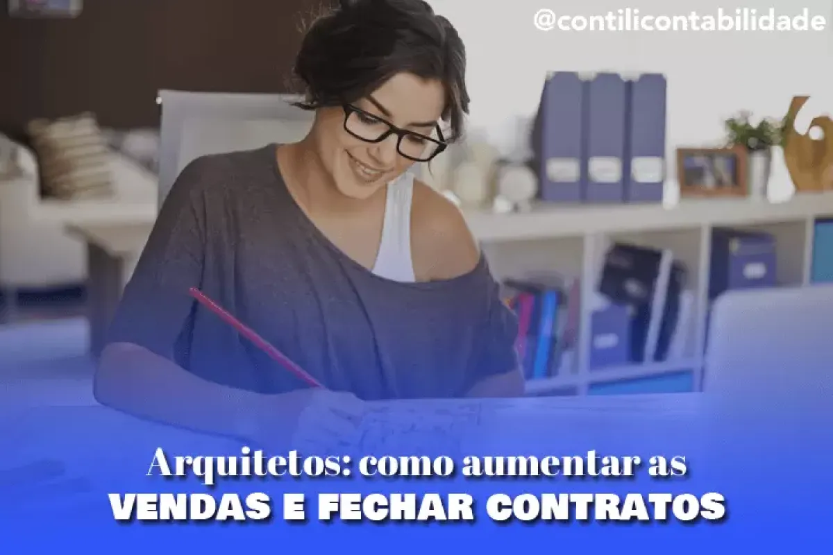 Arquitetos: como aumentar as vendas e fechar contratos 14 Arquitetos como aumentar as vendas e fechar contratos 2741eb2d