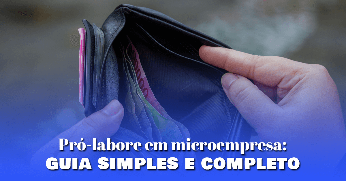 Pró-labore em microempresa: guia simples e completo