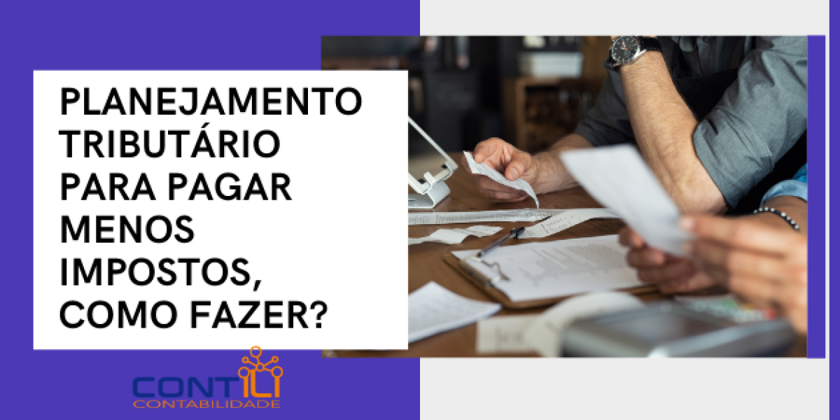 Planejamento Tributario para Pagar Menos Impostos Como Fazer 3e890c60