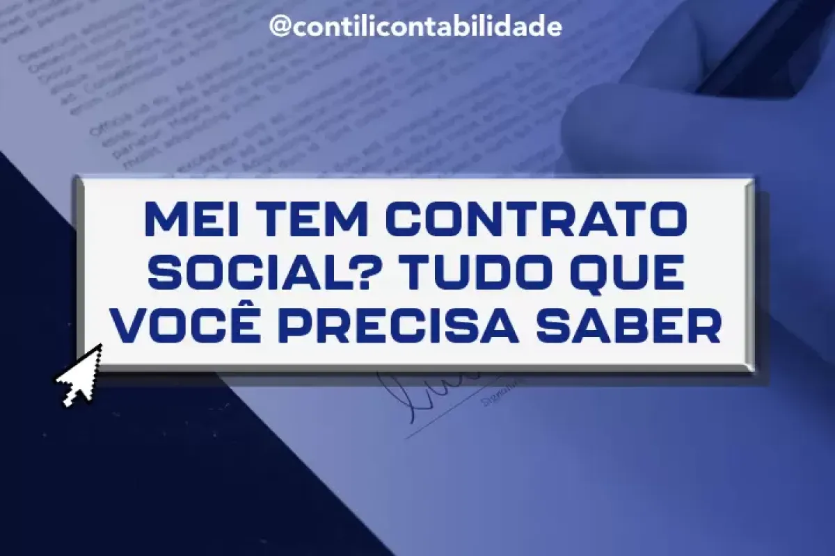 MEI tem contrato social Tudo que voce precisa saber 5366c0fe