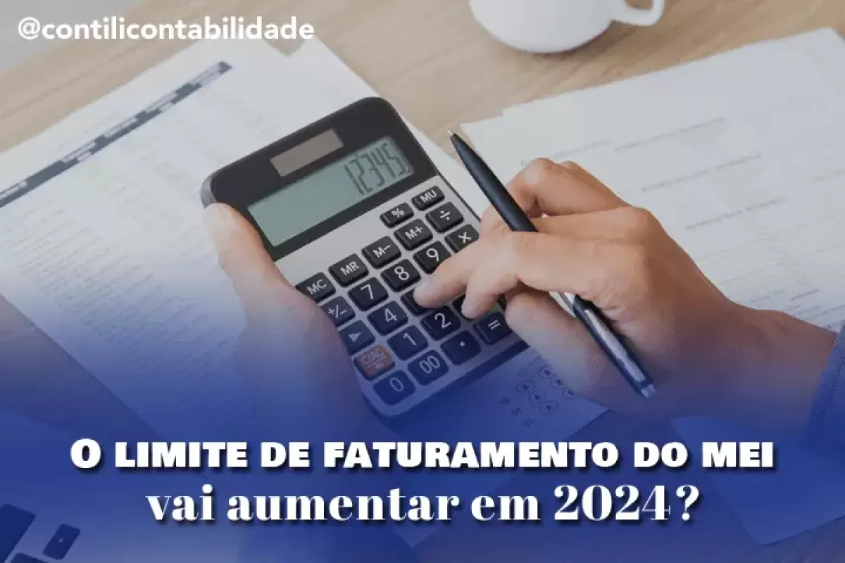 O limite de faturamento do MEI vai aumentar em 2024 547fba6c