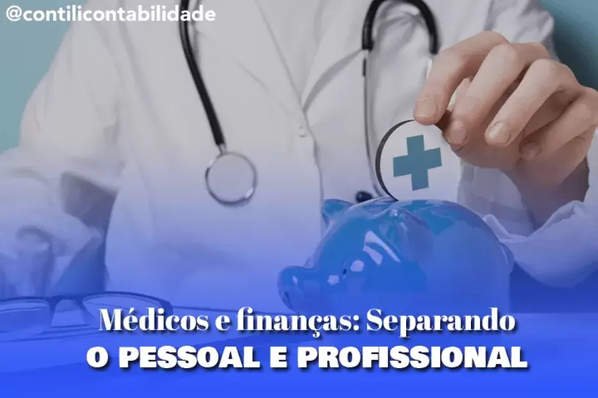 Medicos e financas Separando o pessoal e profissional 645871f5