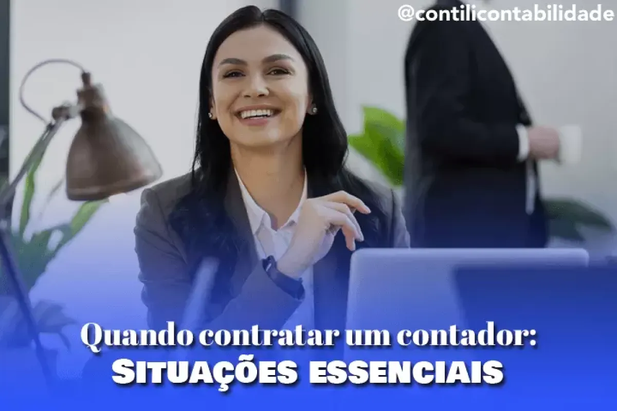 Quando contratar um contador Situacoes essenciais 7c1670fc