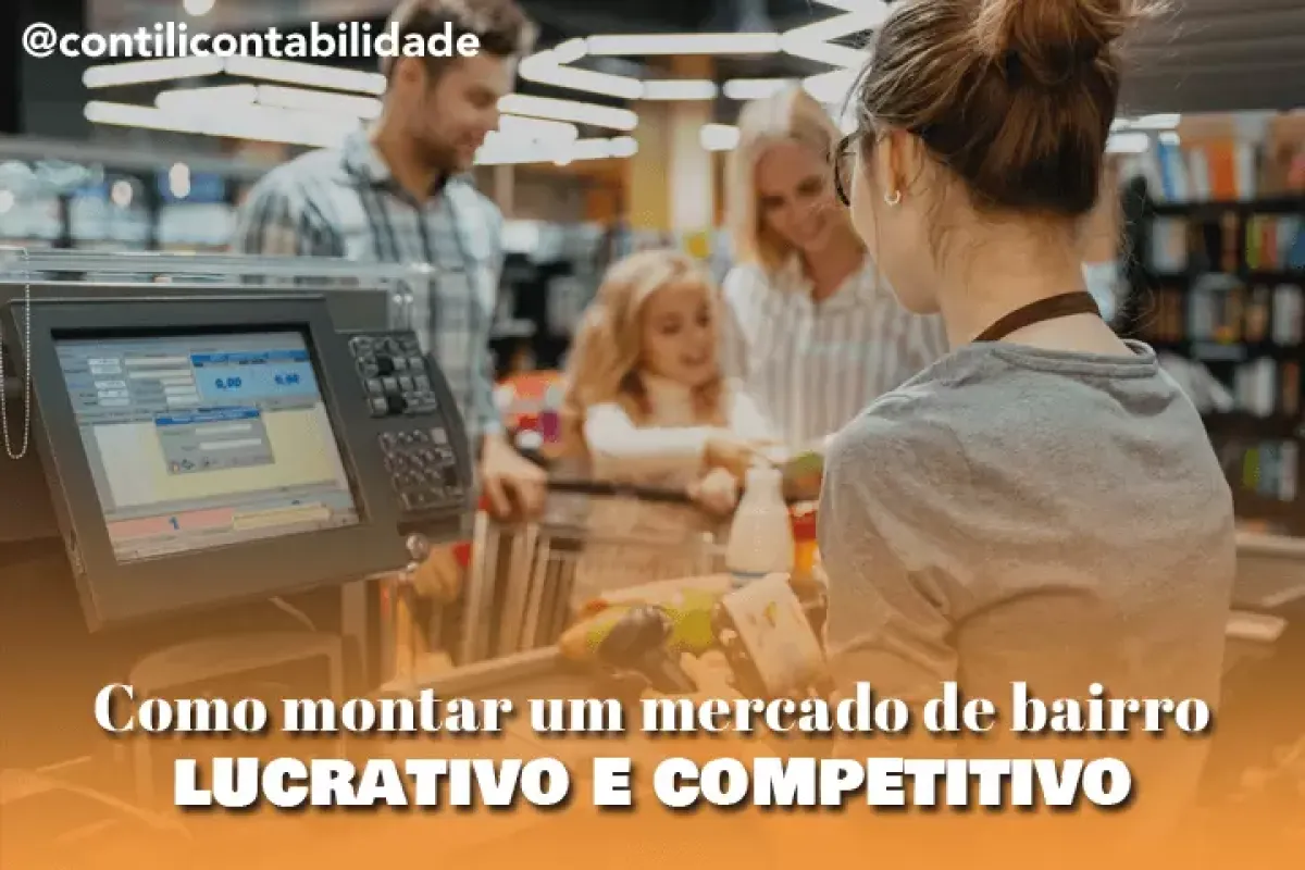 Como montar um mercado de bairro lucrativo e competitivo 960c33b6