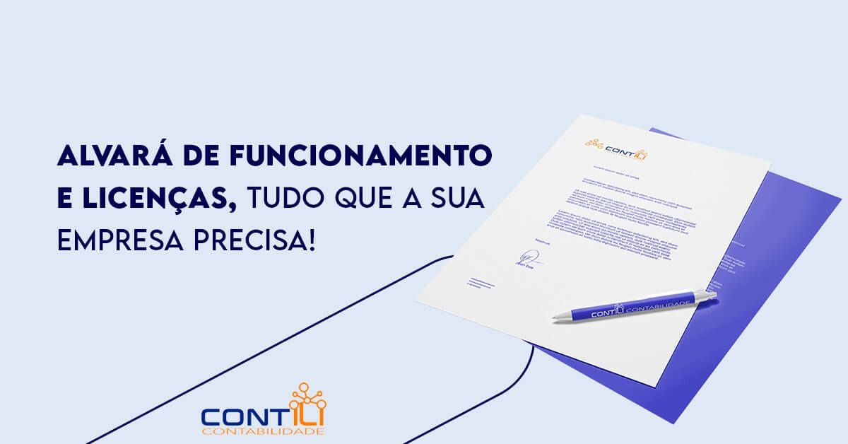 Alvará de funcionamento e licenças, tudo que a sua empresa precisa