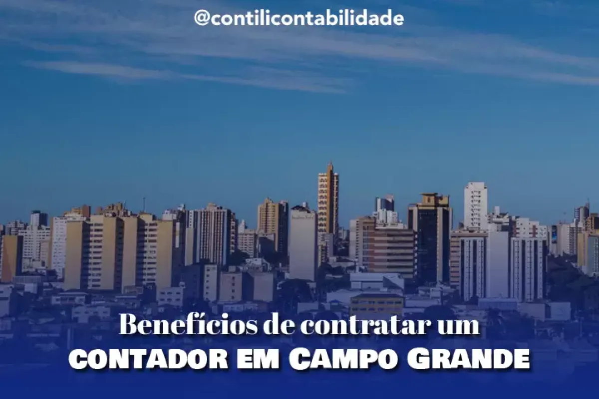 Beneficios de contratar um contador em Campo Grande a04f35c1