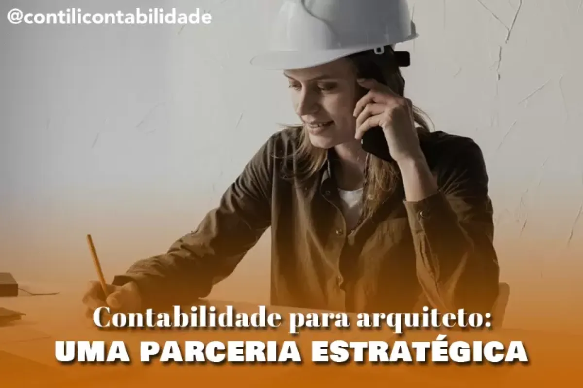 Arquitetos: como aumentar as vendas e fechar contratos 19 Contabilidade para arquiteto uma parceria estrategica a5c7de47