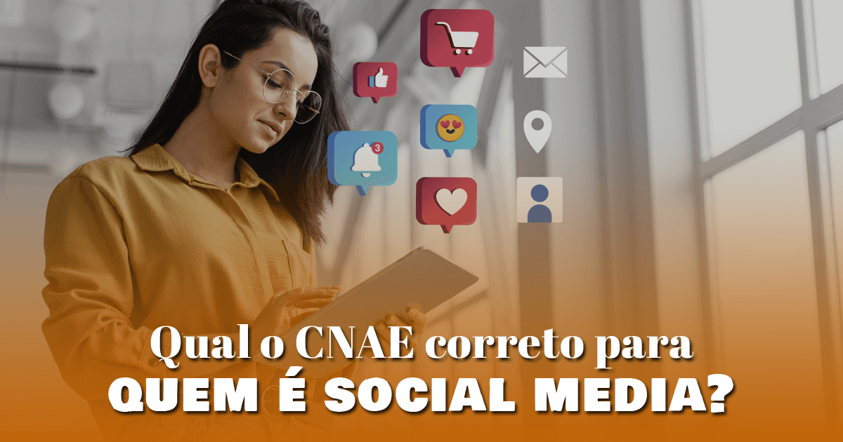 Qual o CNAE correto para quem é social media?