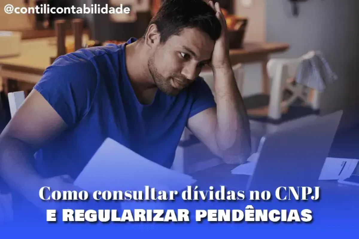 Como consultar dividas no CNPJ e regularizar pendencias cda9080f