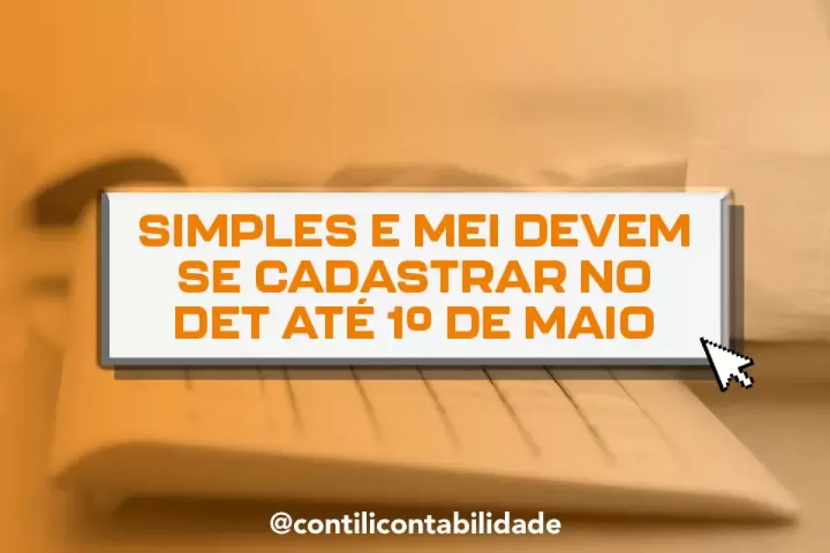 Sua clínica médica pode ser Simples Nacional? Entenda as regras e se vale a pena 20 Simples e MEI devem se cadastrar no DET ate 1o de maio d838c090