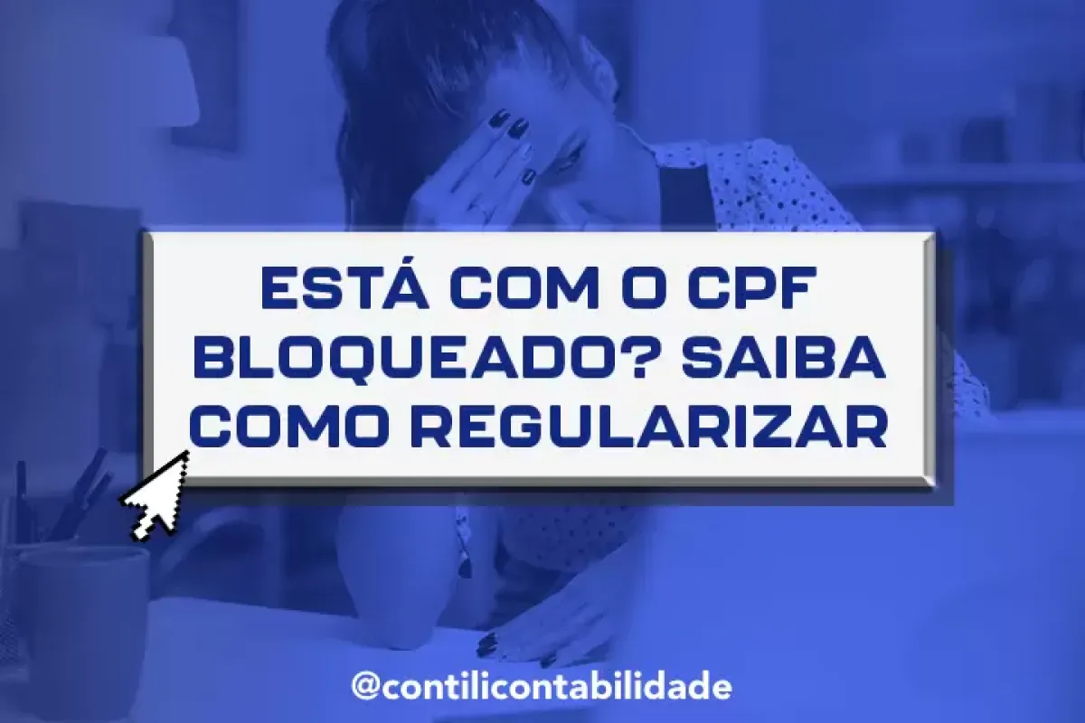 Esta com o CPF bloqueado Saiba como regularizar fd9c4dfb