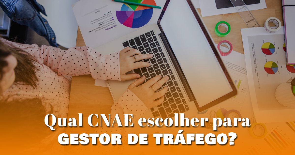 Qual CNAE escolher para gestor de tráfego?