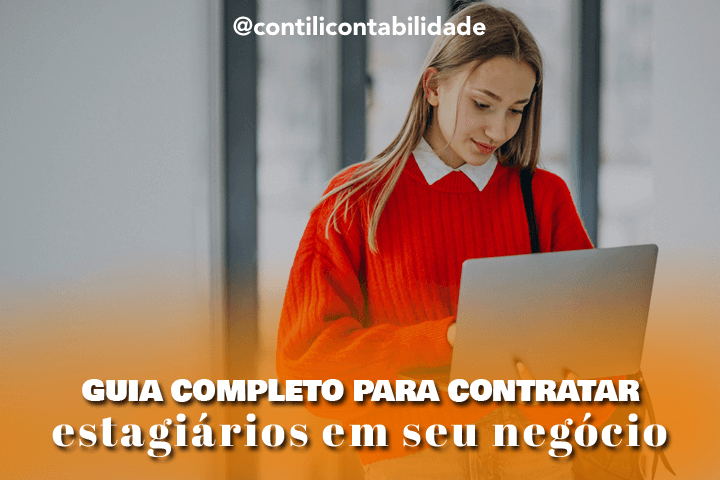 Guia completo para contratar estagiários em seu negócio