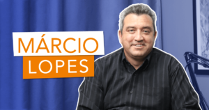 Márcio Lopes e suas lições de empreendedorismo
