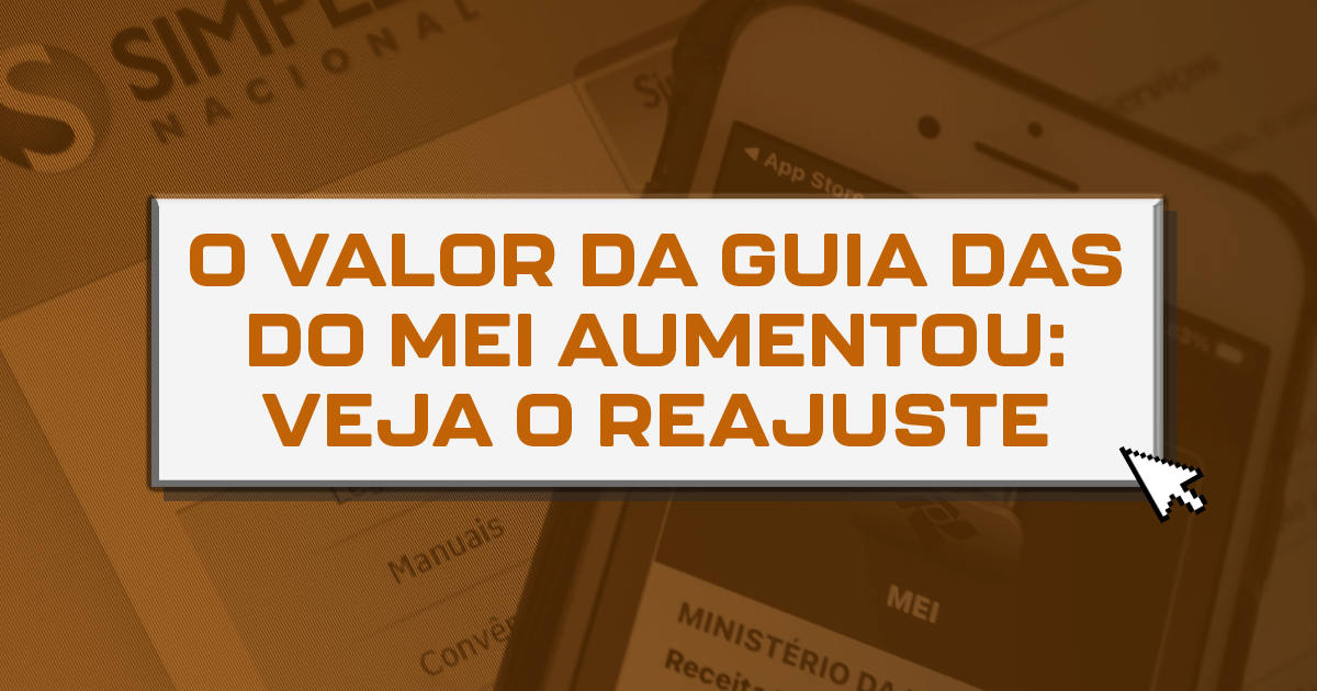 O Valor Da Guia Das Do Mei Aumentou Veja O Reajuste Contili