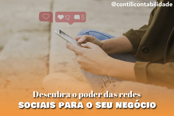 Descubra o poder das redes sociais para o seu negócio