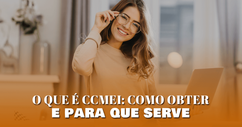 O que é CCMEI: como obter e para que serve