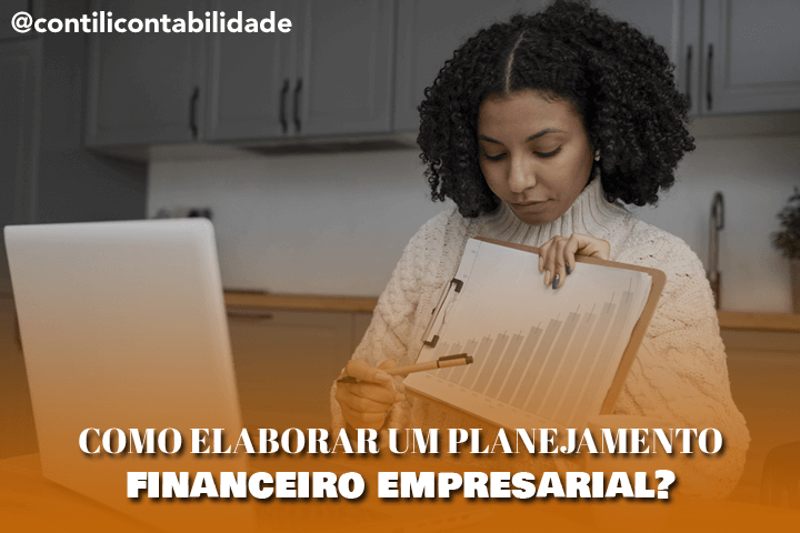 Como elaborar um planejamento financeiro empresarial?