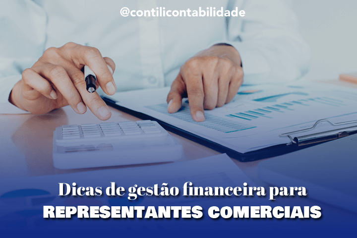 Dicas de gestão financeira para representantes comerciais