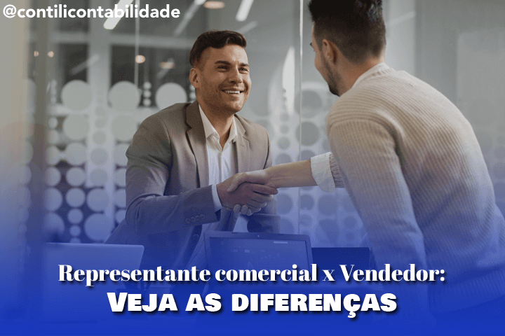 Representante comercial x Vendedor: Veja as diferenças