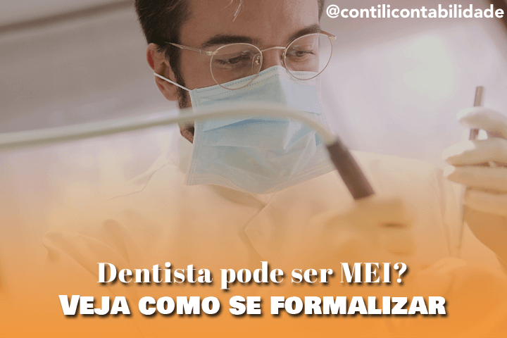 Dentista pode ser MEI? Veja como se formalizar