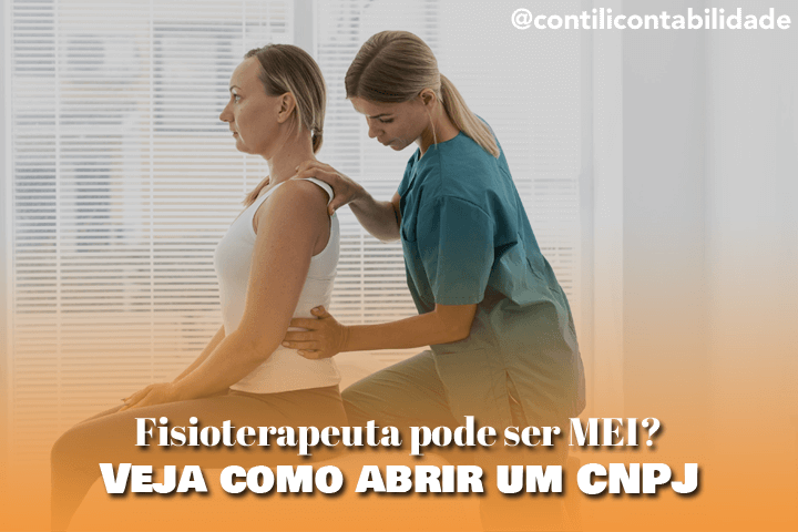 Fisioterapeuta pode ser MEI? Veja como abrir um CNPJ