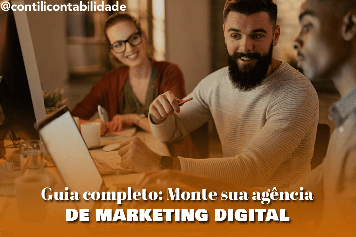 Guia completo: Monte sua agência de marketing digital 