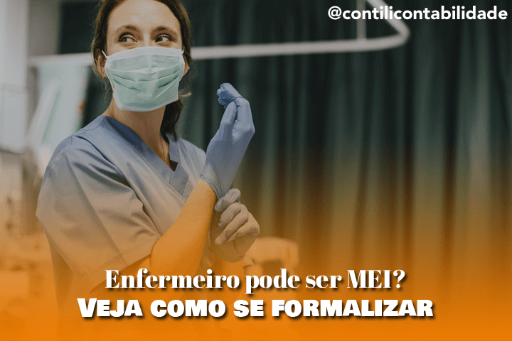 Enfermeiro pode ser MEI? Veja como se formalizar