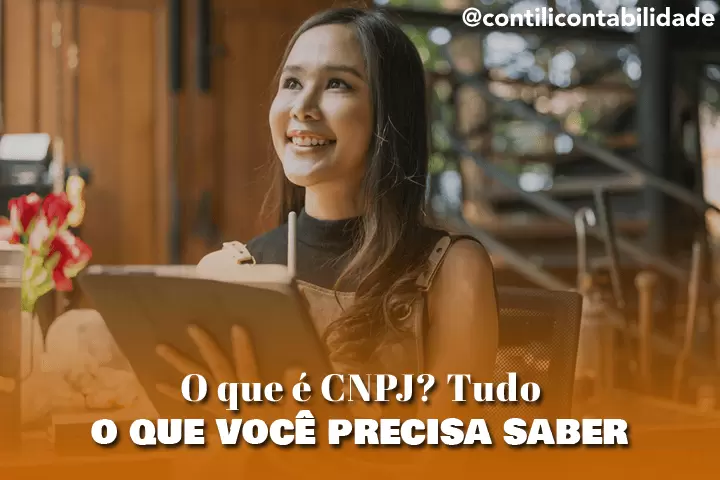 O que é CNPJ? Tudo o que você precisa saber  1 O que é CNPJ? Tudo o que você precisa saber
