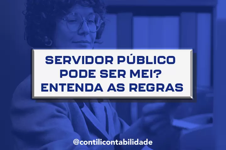 Servidor público pode ser MEI? Entenda as regras - Contabilidade em ...