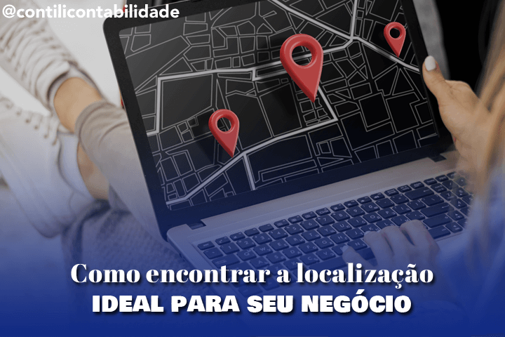 Como encontrar a localização ideal para seu negócio 