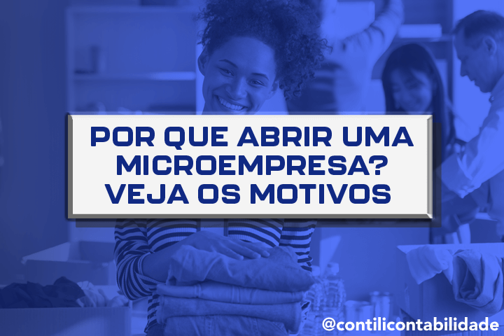Por que abrir uma microempresa? Veja os motivos