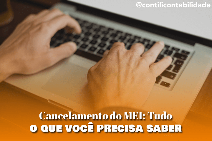 Cancelamento do MEI: Tudo o que você precisa saber 19 Cancelamento do MEI: Tudo o que você precisa saber