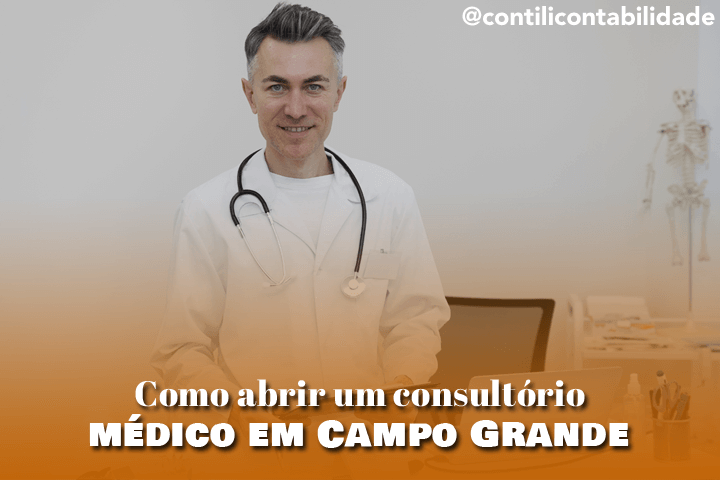Como abrir um consultório médico em Campo Grande 25 Como abrir um consultório médico em Campo Grande