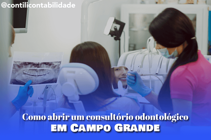 Como abrir um consultório odontológico em Campo Grande 1 Como abrir um consultório odontológico em Campo Grande