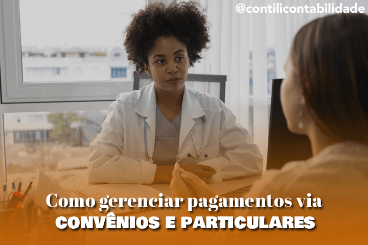 Como gerenciar pagamentos via convênios e particulares