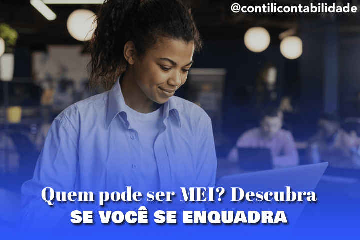 Quem pode ser MEI? Descubra se você se enquadra