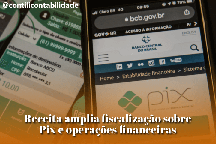 Receita amplia fiscalização sobre Pix e operações financeiras