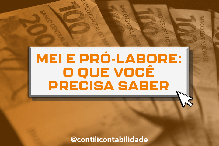 MEI e pró-labore: o que você precisa saber  5 MEI e pró-labore: o que você precisa saber