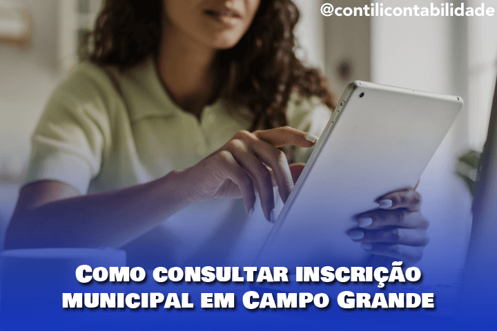 Como consultar inscrição municipal em Campo Grande 1 Como consultar inscrição municipal em Campo Grande