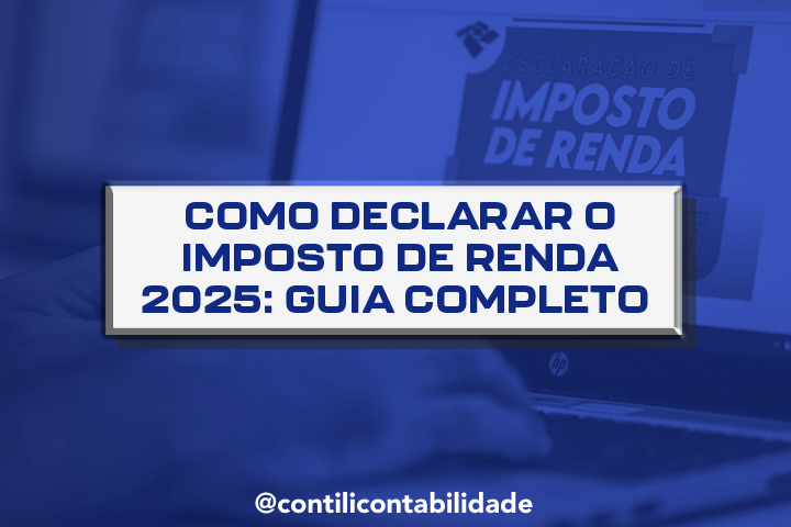 Como declarar o Imposto de Renda 2025: guia completo 28 Como declarar o Imposto de Renda 2025: guia completo