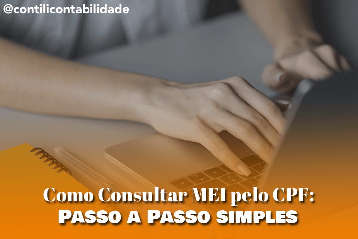 Como consultar MEI pelo CPF: passo a passo simples 21 Como Consultar MEI pelo CPF: Passo a Passo simples
