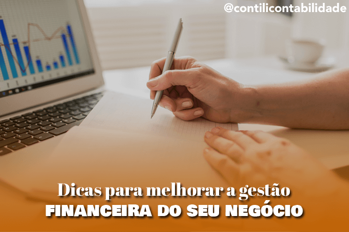 Dicas para melhorar a gestão financeira do seu negócio 15 Dicas para melhorar a gestão financeira do seu negócio