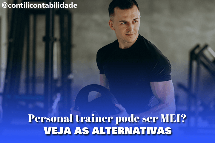 Personal trainer pode ser MEI? Veja as alternativas  23 Personal trainer pode ser MEI? Veja as alternativas