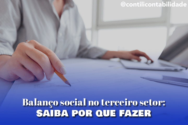 Balanço social no terceiro setor: saiba por que fazer 20 Balanço social no terceiro setor: saiba por que fazer