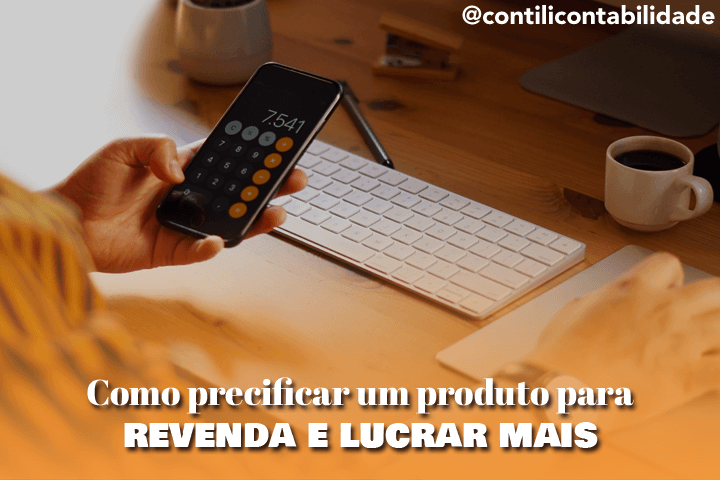 Como precificar um produto para revenda e lucrar mais 17 Como precificar um produto para revenda e lucrar mais